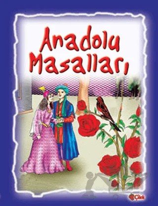 Anadolu Masalları – Kolektif – Çilek Kitaplar kitap kapağı