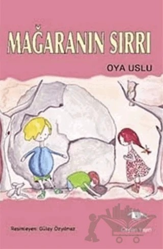 Mağaranın Sırrı – Oya Uslu – Ceylan Yayınları kitap kapağı