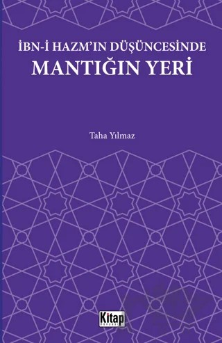 İbn-i Hazm'ın Düşüncesinde Mantığın Yeri – Taha Yılmaz – Kitap Dünyası Yayınları kitap kapağı