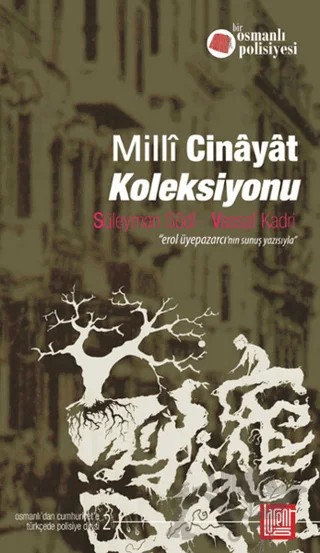 Milli Cinayat Koleksiyonu – Süleyman Sudi – Labirent Yayınları kitap kapağı