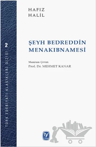 Şeyh Bedreddin Menakıbnamesi – Hafız Halil – Tekin Yayınevi kitap kapağı