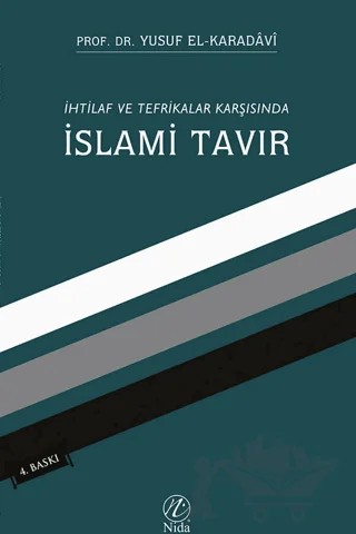 İhtilaf ve Tefrikalar Karşısında İslami Tavır – Yusuf el-Karadavi – Nida Yayıncılık kitap kapağı