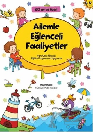 Ailemle Eğlenceli Faaliyetler – Hüsniye Puca Gazar – Çamlıca Çocuk Yayınları kitap kapağı