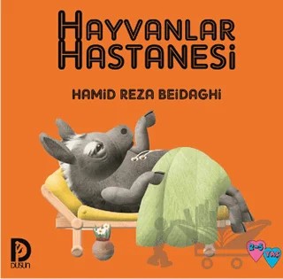 Hayvanlar Hastanesi – Hamid Reza Beidaghi – Düşün Yayınları kitap kapağı