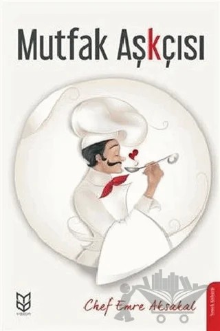 Mutfak Aşkçısı – Emre Aksakal – Yason Yayıncılık kitap kapağı