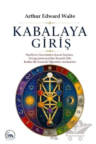 Kabalaya Giriş – Arthur Edward Waite – Sarmal Kitabevi kitap kapağı