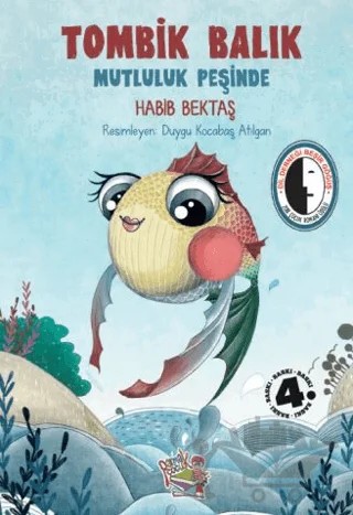 Tombik Balık Mutluluk Peşinde – Habib Bektaş – Parmak Çocuk Yayınları kitap kapağı