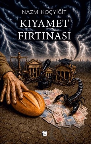 Kıyamet Fırtınası – Nazmi Koçyiğit – Alaska Yayınevi kitap kapağı