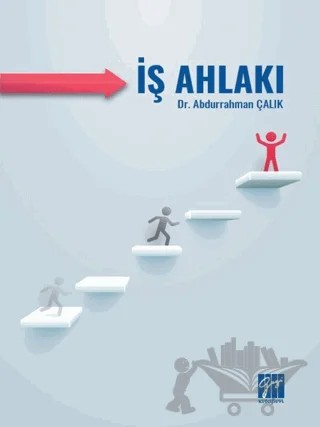 İş Ahlakı – Abdurrahman Çalık – Gazi Kitabevi kitap kapağı