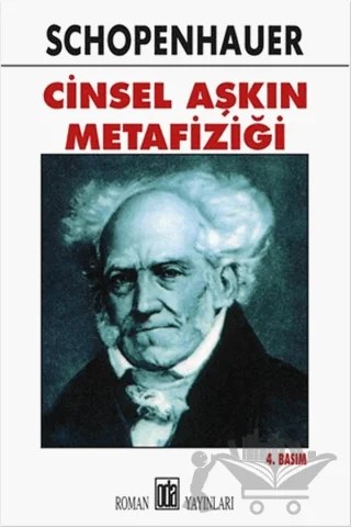 Cinsel Aşkın Metafiziği – Arthur Schopenhauer – Oda Yayınları kitap kapağı