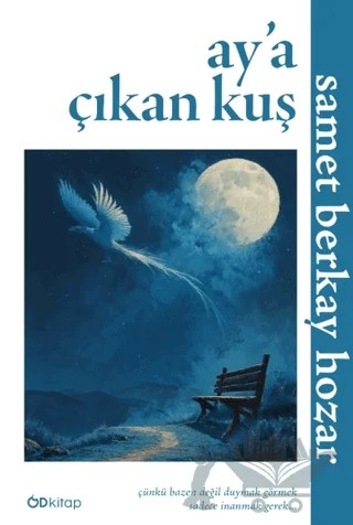 Ay’a Çıkan Kuş – Samet Berkay Hozar – Od Kitap kitap kapağı