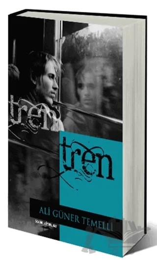 Tren – Ali Güner Temelli – Sokak Kitapları Yayınları kitap kapağı