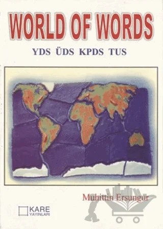 World Of Words YDS ÜDS KPDS TUS – Muhittin Ersungur – Kare Yayınları kitap kapağı