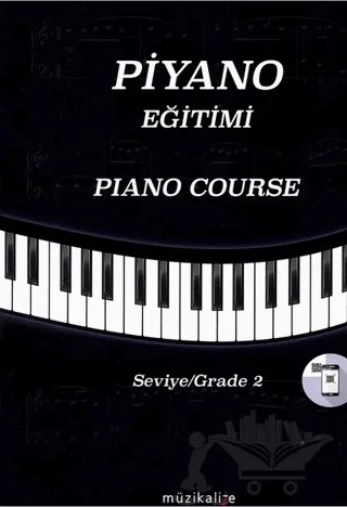 Piyano Eğitimi Seviye 2 - Piano Course Grade 2 – Elvan Gezek Yurtalan – Müzikalite kitap kapağı