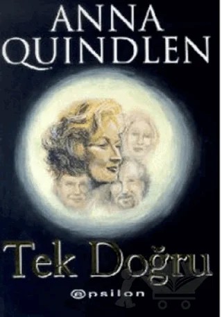 Tek Doğru – Anna Quindlen – Epsilon Yayınevi kitap kapağı