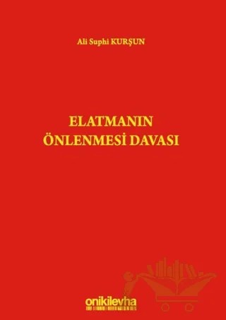 Elatmanın Önlenmesi Davası – Ali Suphi Kurşun – On İki Levha Yayınları kitap kapağı