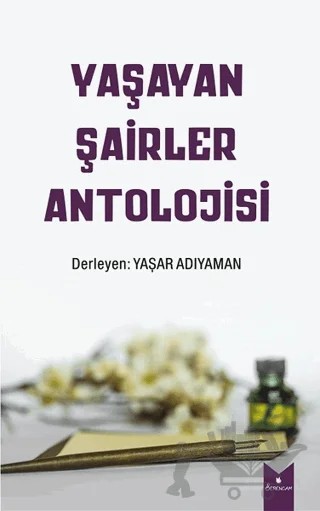 Yaşayan Şairler Antolojisi – Yaşar Adıyaman – Serencam Yayınevi kitap kapağı
