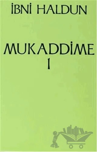 Mukaddime Cilt: 1 – İbn-i Haldun – Sol ve Onur Yayınları kitap kapağı