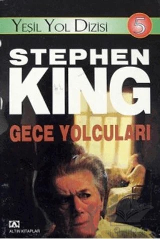 Gece Yolcuları – Stephen King – Altın Kitaplar kitap kapağı