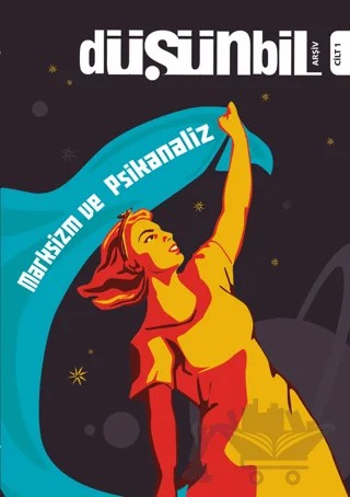 Düşünbil Arşiv - Cilt 01 – Düşünbil Dergisi Yayınları kitap kapağı