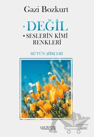 Değil – Gazi Bozkurt – Yüzleşme Yayınları kitap kapağı