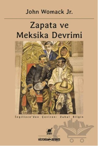 Zapata ve Meksika Devrimi – John Womack Jr. – Ayrıntı Yayınları kitap kapağı