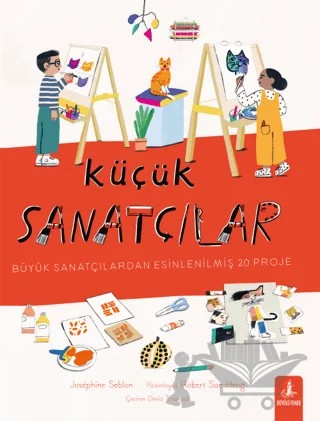 Küçük Sanatçılar – Josephine Seblon – Büyülü Fener Yayınları kitap kapağı