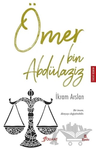 Ömer Bin Abdülaziz – İkram Arslan – Foliant Yayınları kitap kapağı