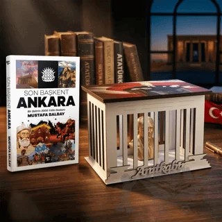 Son Başkent Ankara ve Atatürk Büstlü Ahşap Anıtkabir Işıklı Maket – Mustafa Balbay – Halk Kitabevi kitap kapağı