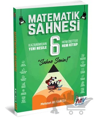 6. Sınıf Matematik Sahnesi – Mehmet Ali Varışlı – MAV Yayınları kitap kapağı