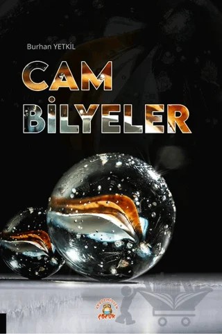 Cam Bilyeler – Burhan Yetkil – Akademisyen Kitabevi kitap kapağı