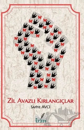 Zil Avazlı Kırlangıçlar – Safiye Avcı – İzan Yayıncılık kitap kapağı