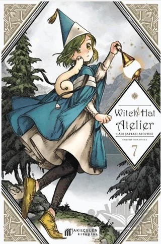 Witch Hat Atelier – Cadı Şapkası Atölyesi 7 – Kamome Shirahama – Akıl Çelen Kitaplar kitap kapağı