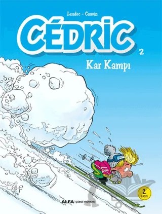 Cedric 2 - Kar Kampı – Kolektif – Alfa Yayınları kitap kapağı