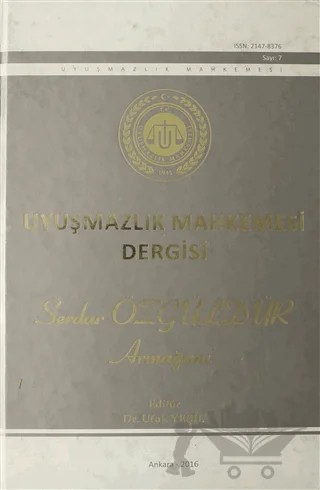 Uyuşmazlık Mahkemesi Dergisi Sayı 7 Serdar Özgüldür Armağanı – Uyuşmazlık Mahkemesi Yayınları kitap kapağı