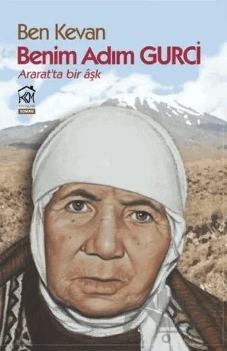 Benim Adım Gurci – Mücahit Özden Hun – Kurgu Kültür Merkezi kitap kapağı