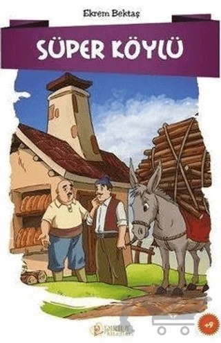 Süper Köylü – Ekrem Bektaş – Pırıltı Kitapları - Erkam kitap kapağı