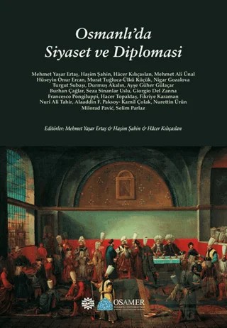 Osmanlı’da Siyaset ve Diplomasi – Kolektif – Mahya Yayınları kitap kapağı