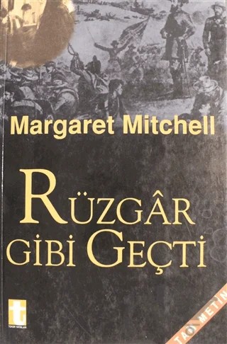 Rüzgar Gibi Geçti 2. Cilt – Margaret Mitchell – Toker Yayınları kitap kapağı
