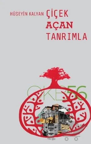 Çiçek Açan Tanrımla – Hüseyin Kalyan – OKB56 kitap kapağı