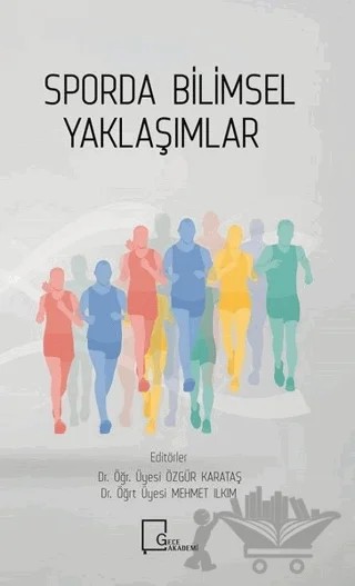 Sporda Bilimsel Yaklaşımlar – Kolektif – Gece Akademi kitap kapağı