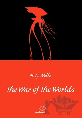 The War of Worlds – H. G. Wells – Sapiens Yayınları kitap kapağı