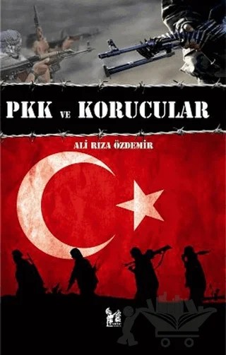 PKK ve Korucular – Ali Rıza Özdemir – Altın Post Yayıncılık kitap kapağı