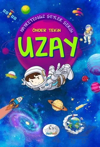 Hayretengiz Şeyler Uzay – Önder Tekin – Cağaloğlu Yayınevi kitap kapağı