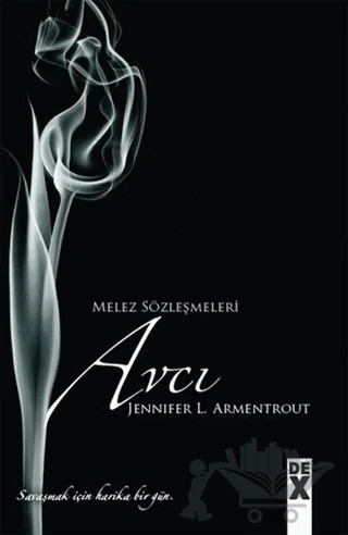 Melez Sözleşmeleri 5 - Avcı – Jennifer L. Armentrout – Dex Yayınevi kitap kapağı