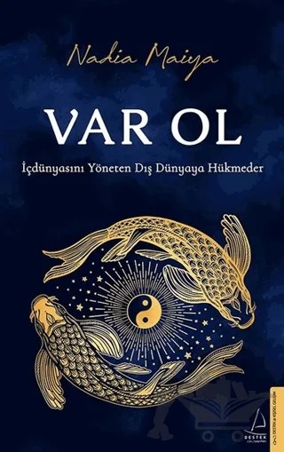 Var Ol – Nadia Maiya – Destek Yayınları kitap kapağı