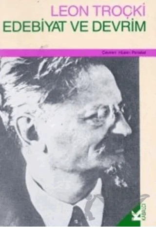 Edebiyat ve Devrim – Lev Davidoviç Troçki – Kabalcı Yayınevi kitap kapağı