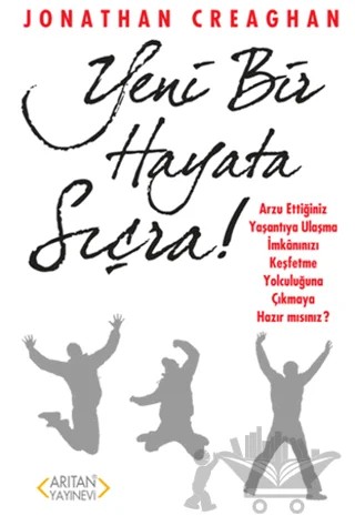 Yeni Bir Hayata Sıçra! – Jonathan Creaghan – Arıtan Yayınevi kitap kapağı