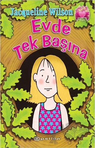 Evde Tek Başına – Jacqueline Wilson – Epsilon Yayınevi kitap kapağı