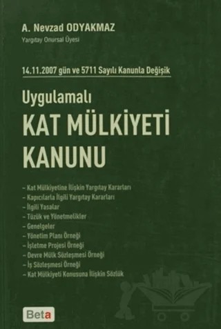 Uygulamalı Kat Mülkiyeti Kanunu – A. Nevzad Odyakmaz – Beta Yayınevi kitap kapağı